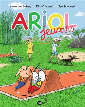 Ariol : jeux !. Vol. 2 - Rémi Chaurand