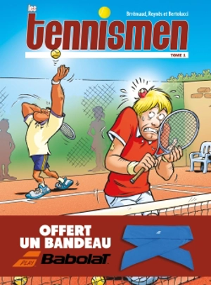 Les tennismen. Vol. 1 - Frédéric Brrémaud