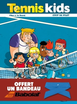 Tennis kids. Vol. 2. Coup de filet - Céka