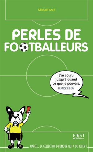 Perles de footballeurs - Mickaël Grall