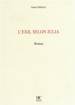 L'exil selon Julia - Gisèle Pineau