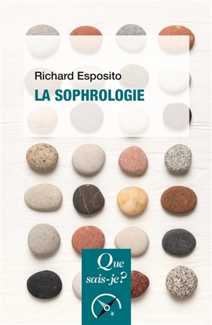 La sophrologie - Richard Esposito