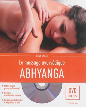 Le massage ayurvédique abhyanga - Galya Ortega