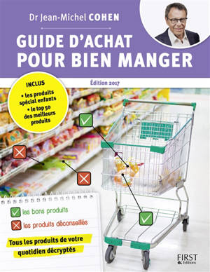 Guide d'achat pour bien manger - Jean-Michel Cohen