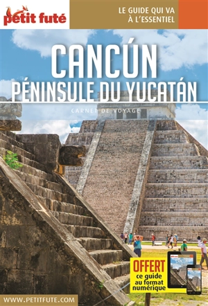 Cancun : péninsule du Yucatan - Dominique Auzias