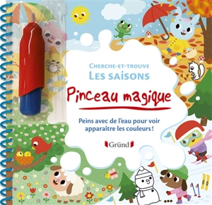 Les saisons : cherche-et-trouve : peins avec de l'eau pour voir apparaître les couleurs ! - Marie Kyprianou