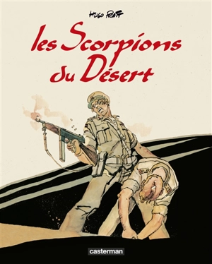 Les Scorpions du désert - Hugo Pratt
