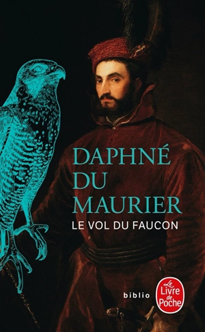 Le vol du faucon - Daphne Du Maurier