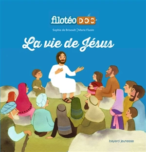 La vie de Jésus - Sophie de Brisoult