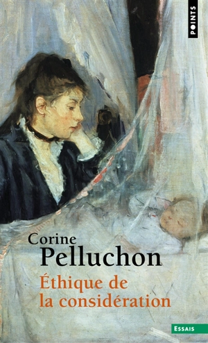 Ethique de la considération - Corine Pelluchon