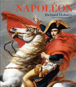Napoléon - Edward Richard Holmes