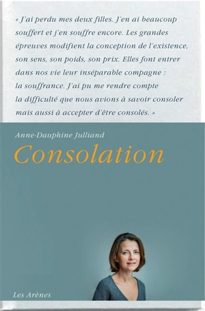 Consolation - Anne-Dauphine Julliand