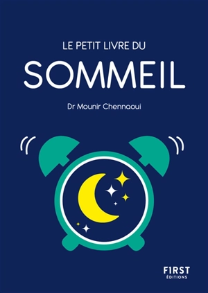 Le petit livre du sommeil - Mounir Chennaoui