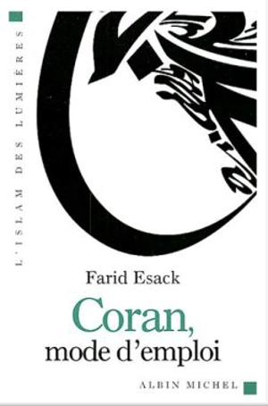 Coran, mode d'emploi - Farid Esack