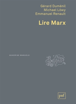 Lire Marx - Gérard Duménil