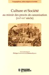 Culture et société au miroir des procès de canonisation : XVIe-XXe siècle