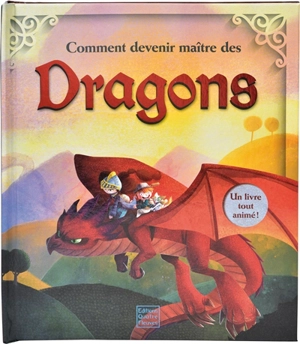 Comment devenir maître des dragons - Monica Armiño