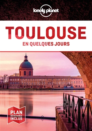 Toulouse en quelques jours - Santiago Mendieta