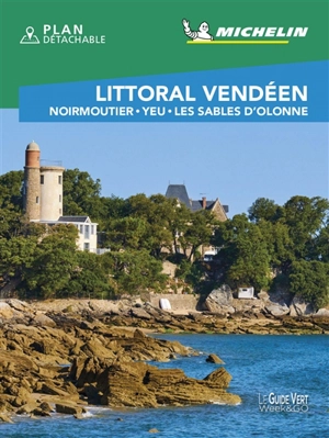 Littoral vendéen : Noirmoutier, Yeu, Les Sables d'Olonne - Manufacture française des pneumatiques Michelin