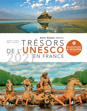 Trésors de l'Unesco en France : 2021 - Aurélie Lenoir