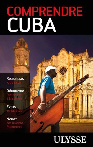 Comprendre Cuba - Hector Lemieux