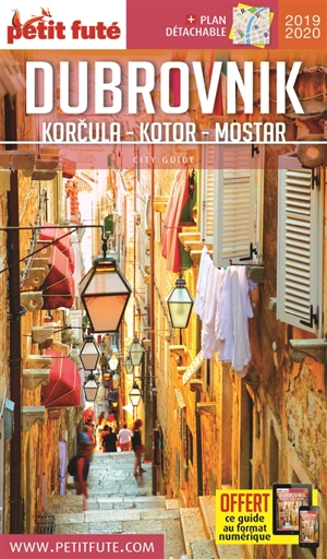 Dubrovnik : Korcula, Kotor, Mostar : 2019-2020 - Dominique Auzias