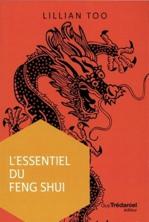 L'essentiel du feng shui - Lillian Too