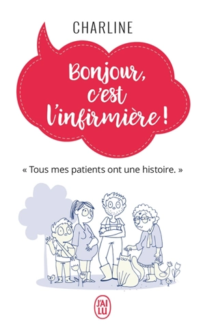 Bonjour, c'est l'infirmière ! - Charline