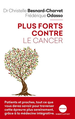 Plus forts contre le cancer - Christelle Besnard-Charvet