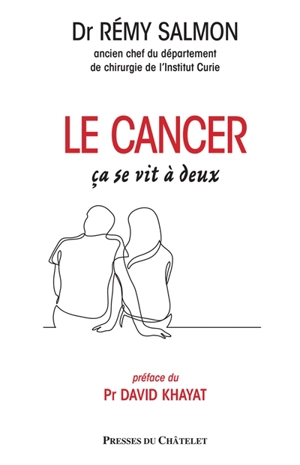 Le cancer, ça se vit à deux - Rémy Salmon