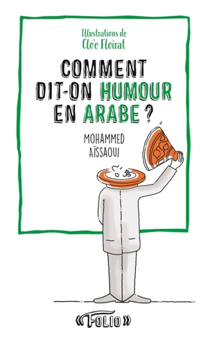 Comment dit-on humour en arabe ? - Mohammed Aïssaoui