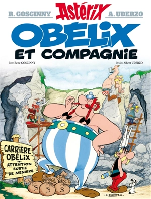 Une aventure d'Astérix. Vol. 23. Obélix et compagnie - René Goscinny