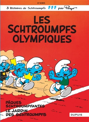 Les Schtroumpfs. Vol. 11. Les schtroumpfs olympiques - Peyo