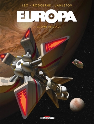 Europa. Vol. 1. La lune de glace - Leo