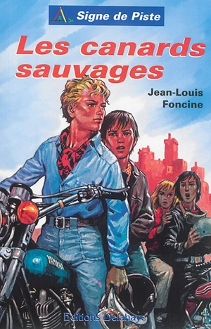 Les canards sauvages - Jean-Louis Foncine