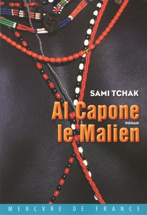 Al Capone le Malien - Sami Tchak