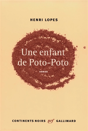 Une enfant de Poto-Poto - Henri Lopes