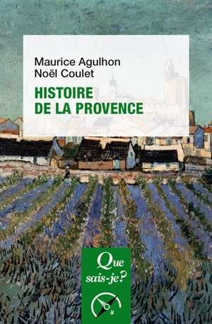 Histoire de la Provence - Maurice Agulhon