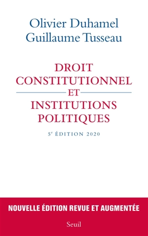 Droit constitutionnel et institutions politiques - Olivier Duhamel