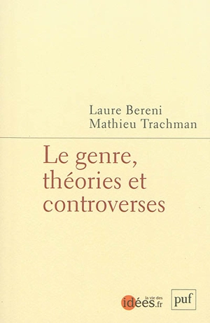 Le genre, théories et controverses