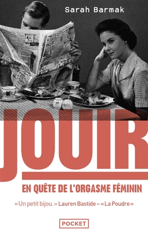 Jouir : en quête de l'orgasme féminin - Sarah Barmak