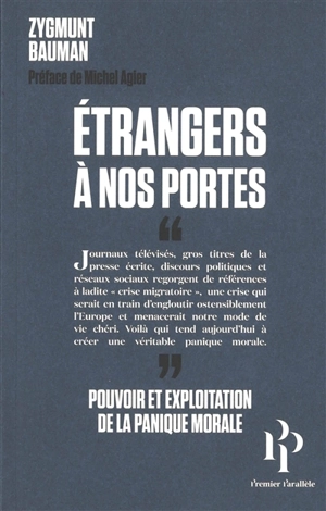 Etrangers à nos portes : pouvoir et exploitation de la panique morale - Zygmunt Bauman