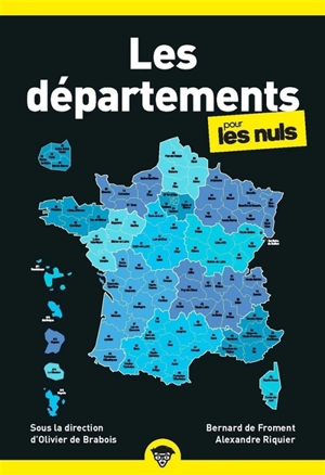 Les départements pour les nuls - Bernard de Froment