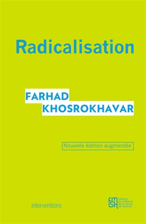 Radicalisation - Farhad Khosrokhavar