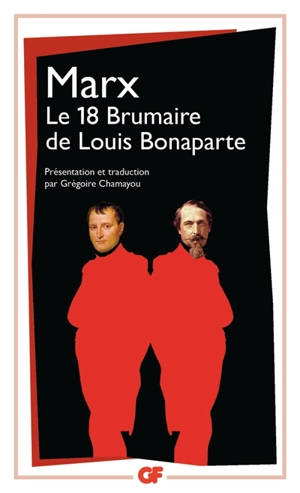 Le 18 Brumaire de Louis Bonaparte - Karl Marx