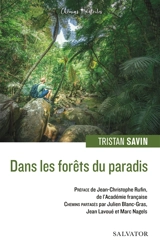Dans les forêts du paradis - Tristan Savin
