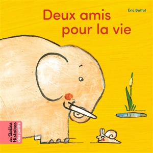 Deux amis pour la vie - Eric Battut