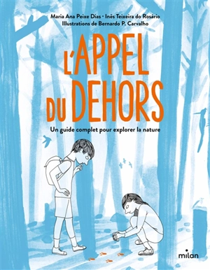 L'appel du dehors : un guide complet pour explorer la nature - Maria Ana Figueiredo Peixe Dias