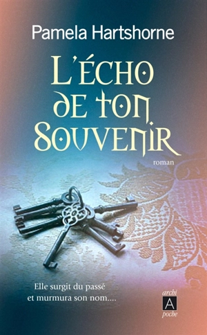 L'écho de ton souvenir - Pamela Hartshorne