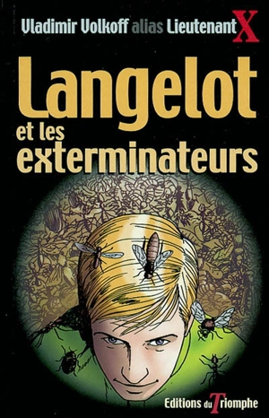 Langelot. Vol. 20. Langelot et les exterminateurs - Vladimir Volkoff